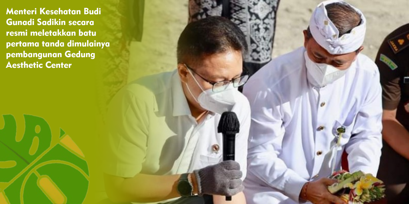Menkes Dorong Bali Kembangkan Industri Kesehatan Dengan Layanan Kelas Dunia Menkes Dorong Bali Kembangkan Industri Kesehatan Dengan Layanan Kelas Dunia